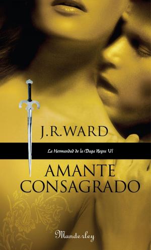 Cover of the book Amante Consagrado (La Hermandad de la Daga Negra 6) by Valerio Massimo Manfredi