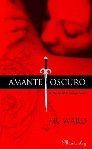 Cover of the book Amante Oscuro (La Hermandad de la Daga Negra 1) by Jordi Sierra i Fabra