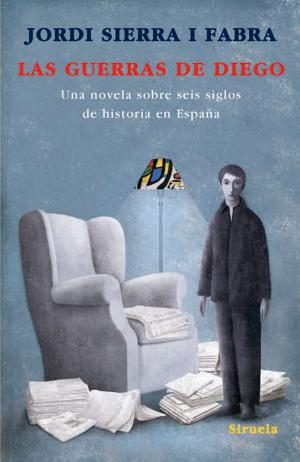 Cover of the book Las guerras de Diego by Martín Casariego Córdoba