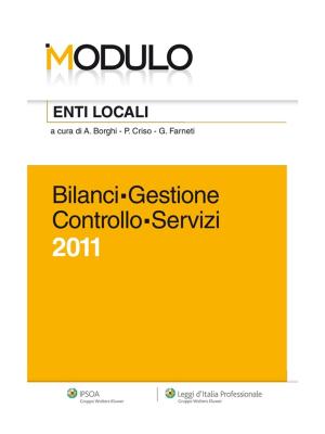 Cover of the book Enti Locali 2011 - Bilanci - Gestione - Controllo - Servizi by Massimo Tomasi