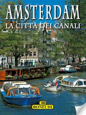 Cover of the book Amsterdam la città dei canali by Hilaire Belloc