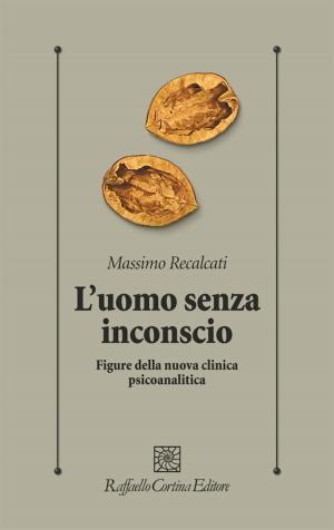 Cover of the book L'uomo senza inconscio by Telmo Pievani