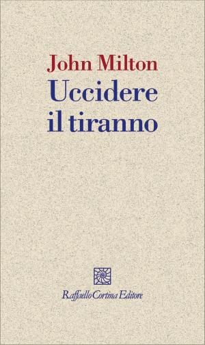 Cover of Uccidere il tiranno