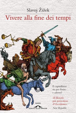 Cover of the book Vivere alla fine dei tempi by Allan Bay