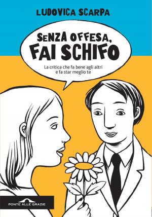 Book cover of Senza offesa fai schifo