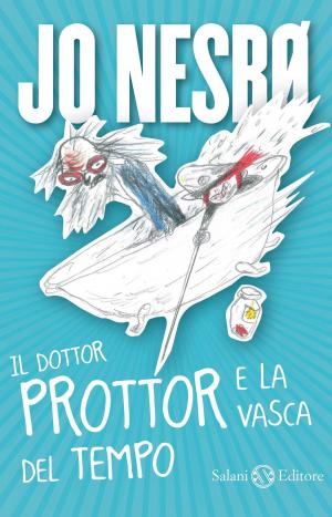 Cover of the book Il dottor Prottor e la vasca del tempo by Jacqueline Wilson