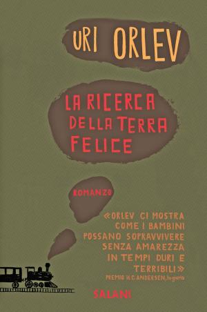 Cover of the book La ricerca della terra felice by julia talmadge