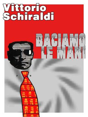 Book cover of Baciamo le mani