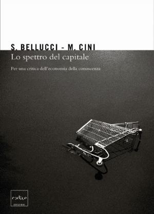 Cover of the book Lo spettro del capitale by Enrico Bellone
