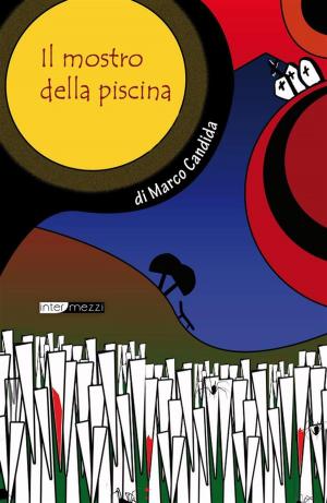 Cover of the book Il mostro della piscina by Krystal Jane Ruin