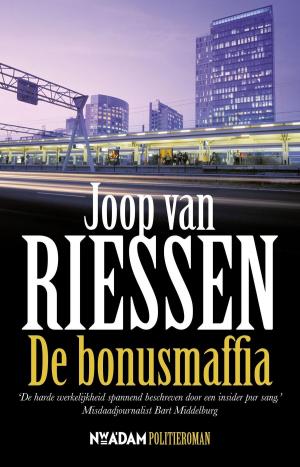 Cover of the book De bonusmaffia by Ronald Giphart, Rob van Scheers