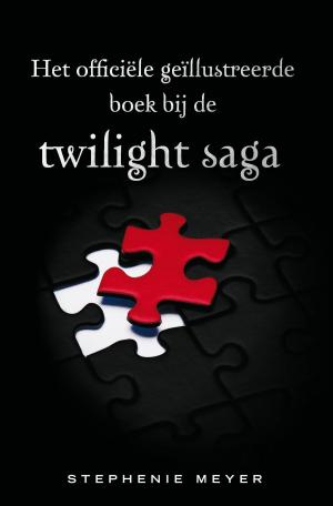 Book cover of Het officiele geillustreerde boek bij de Twilight saga