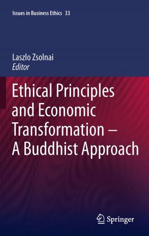 Cover of the book Ethical Principles and Economic Transformation - A Buddhist Approach by Salaheddine Wazzan