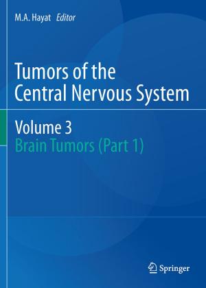 Cover of Tumors of the Central Nervous system, Volume 3