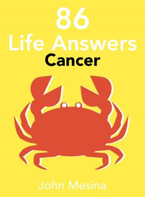 Cover of the book 86 Life Answers: CANCER by Michael David