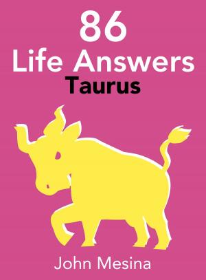 Cover of the book 86 Life Answers: TAURUS by Carmen Navarro Pedrosa
