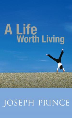 Book cover of A Life Worth Living