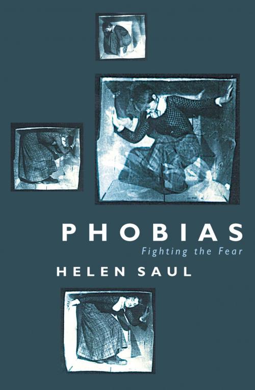 Cover of the book Phobias: Fighting the Fear by Helen Saul, HarperCollins Publishers