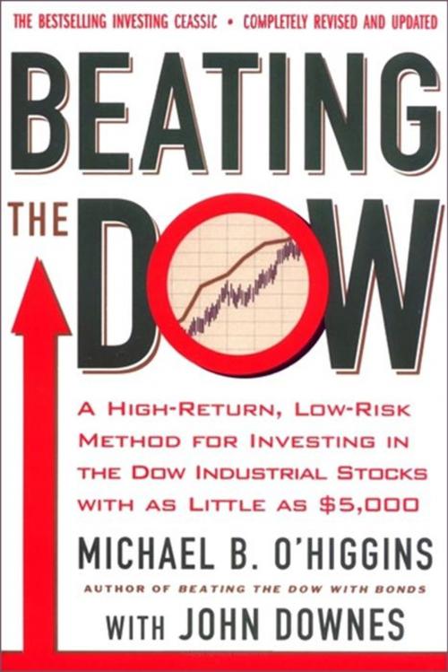Cover of the book Beating the Dow Completely Revised and Updated by John Downes, Michael B O'Higgins, HarperCollins e-books