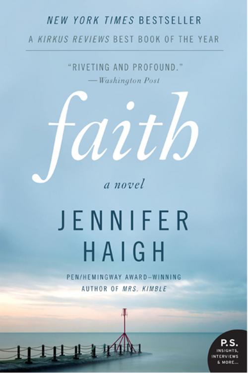 Cover of the book Faith by Jennifer Haigh, HarperCollins e-books