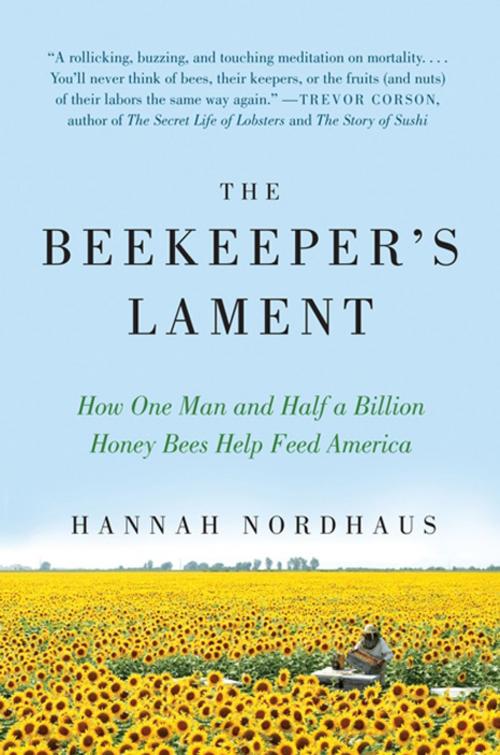 Cover of the book The Beekeeper's Lament by Hannah Nordhaus, HarperCollins e-books