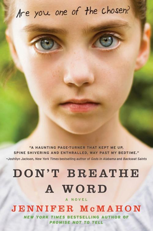 Cover of the book Don't Breathe a Word by Jennifer McMahon, William Morrow Paperbacks