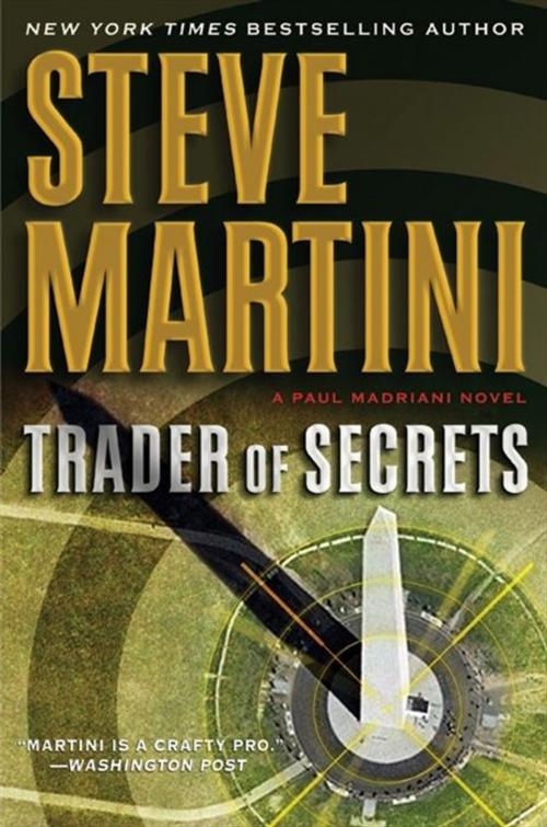 Cover of the book Trader of Secrets by Steve Martini, HarperCollins e-books