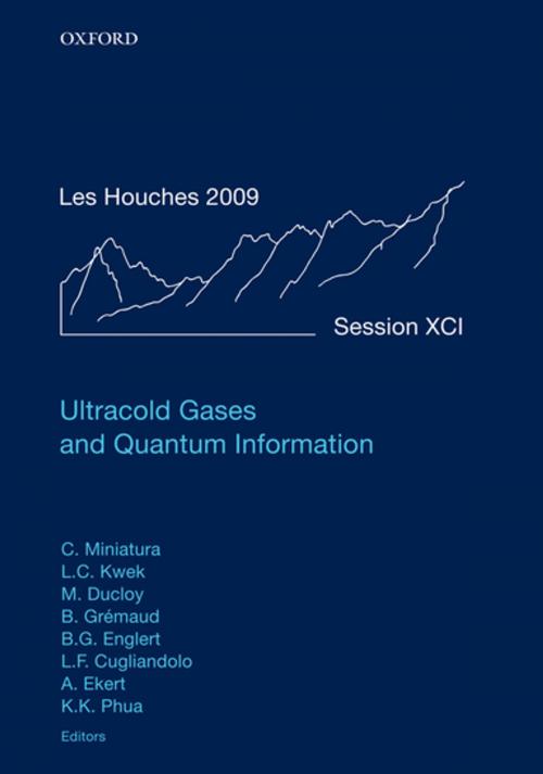 Cover of the book Ultracold Gases and Quantum Information by , OUP Oxford