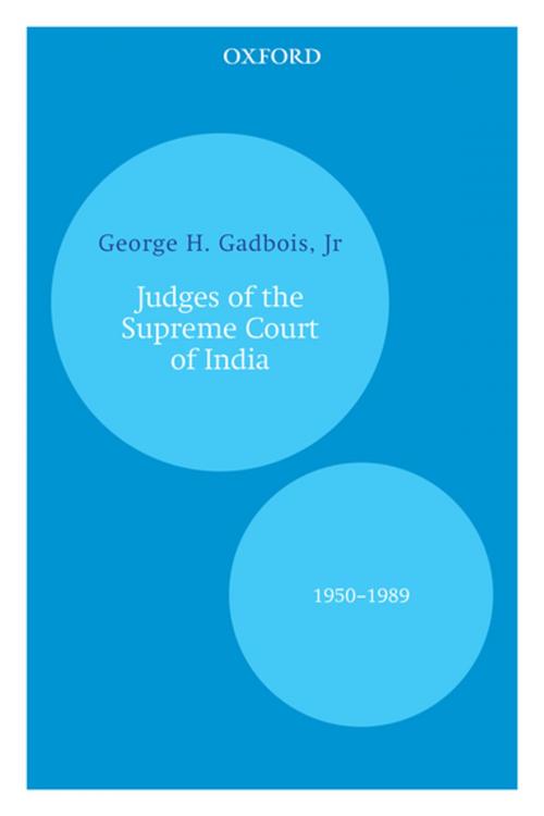 Cover of the book Judges of the Supreme Court of India by George H. Gadbois, Jr, OUP India