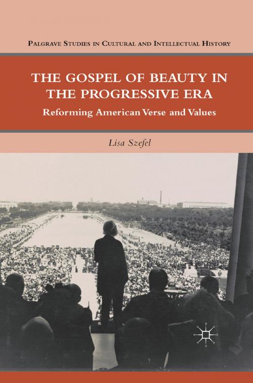Cover of the book The Gospel of Beauty in the Progressive Era by L. Szefel, Palgrave Macmillan US