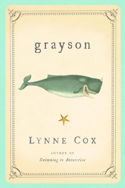 Cover of the book Grayson by Lynne Cox, Knopf Doubleday Publishing Group