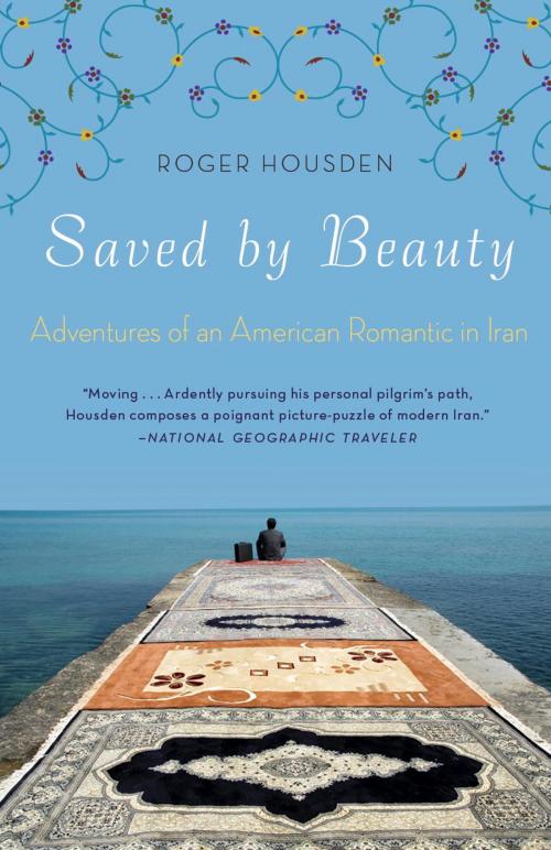 Cover of the book Saved by Beauty by Roger Housden, Crown/Archetype