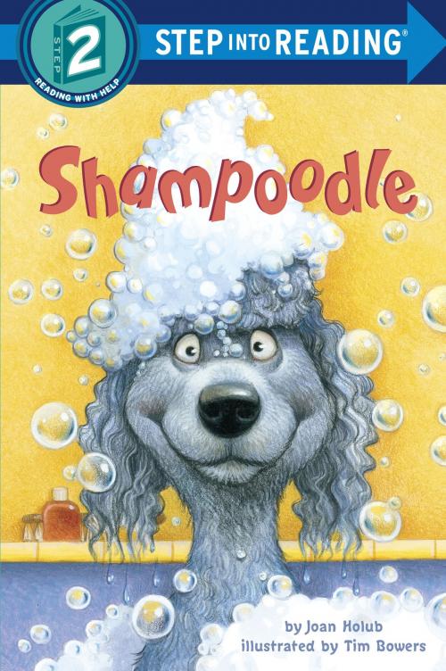 Cover of the book Shampoodle by Joan Holub, Random House Children's Books