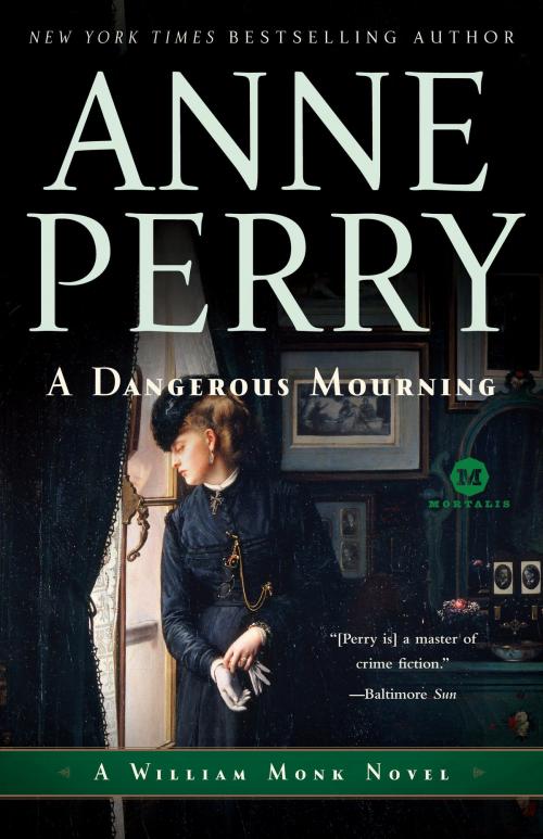 Cover of the book A Dangerous Mourning by Anne Perry, Random House Publishing Group