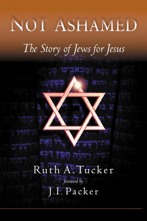 Cover of the book Not Ashamed by Ruth Tucker, The Crown Publishing Group