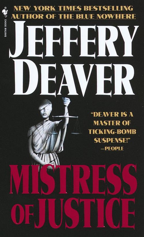 Cover of the book Mistress of Justice by Jeffery Deaver, Random House Publishing Group