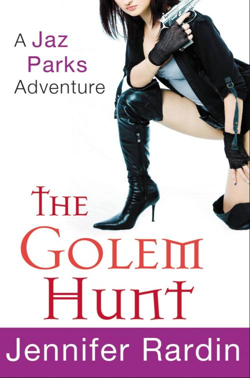 Cover of the book The Golem Hunt by Jennifer Rardin, Orbit