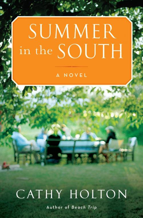 Cover of the book Summer in the South by Cathy Holton, Random House Publishing Group