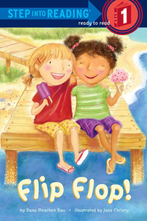 Cover of the book Flip Flop! by Dana M. Rau, Random House Children's Books