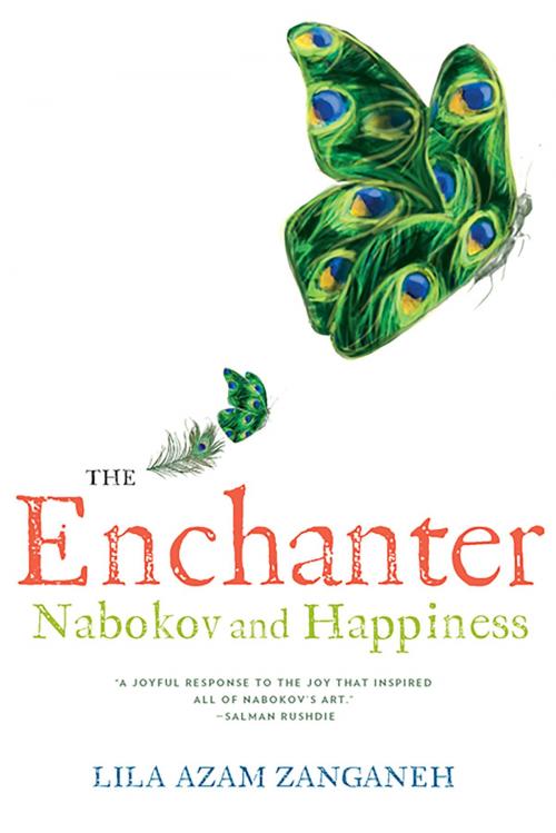 Cover of the book The Enchanter: Nabokov and Happiness by Lila Azam Zanganeh, W. W. Norton & Company