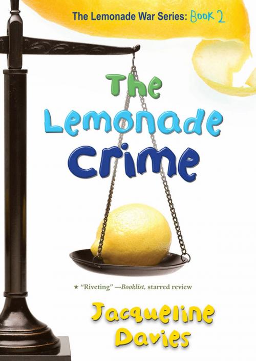 Cover of the book The Lemonade Crime by Jacqueline Davies, HMH Books
