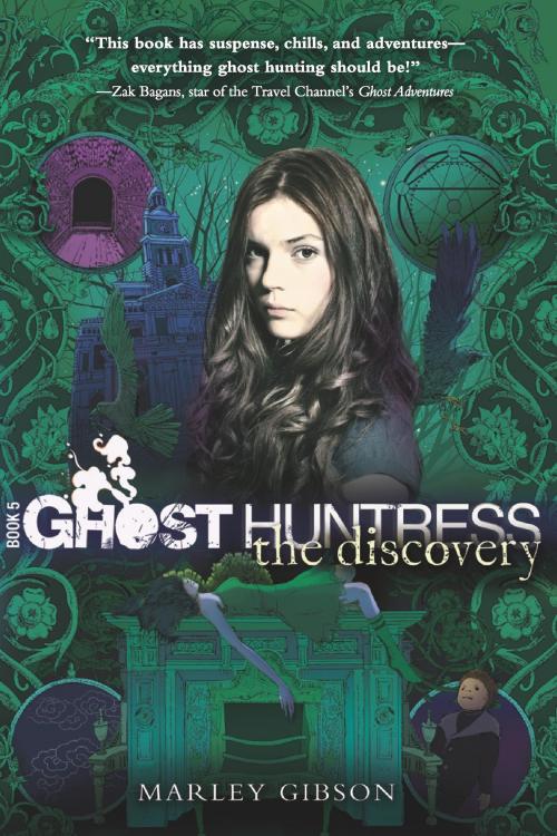 Cover of the book Ghost Huntress Book 5: The Discovery by Marley Gibson, HMH Books