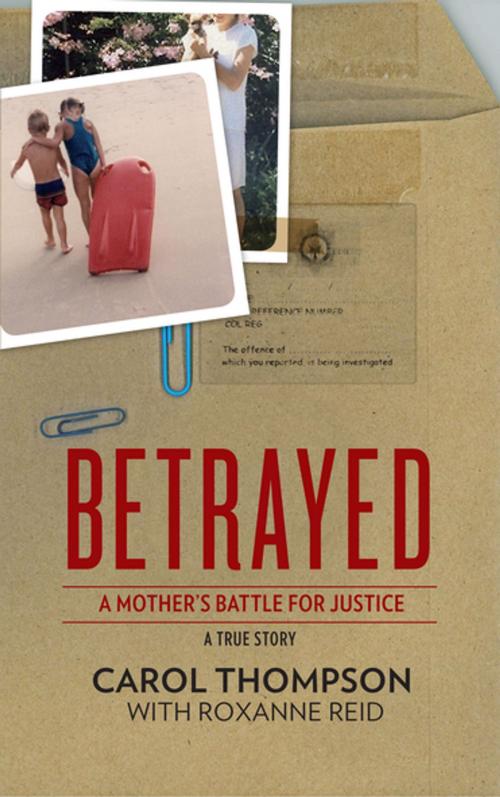 Cover of the book Betrayed by Carol Thompson, Tafelberg