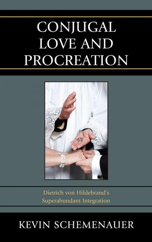 Cover of the book Conjugal Love and Procreation by Kevin Schemenauer, Lexington Books