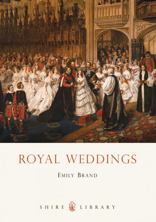 Cover of the book Royal Weddings by Emily Brand, Bloomsbury Publishing