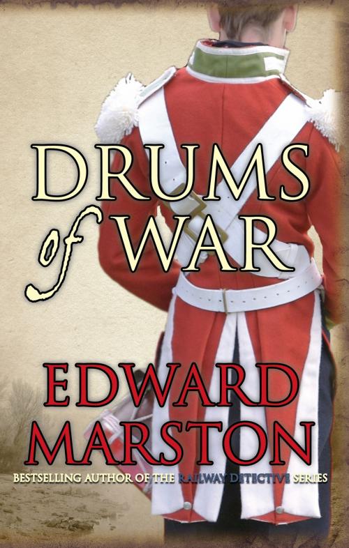 Cover of the book Drums of War by Edward Marston, Allison & Busby