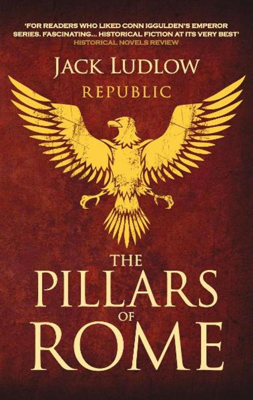 Cover of the book The Pillars of Rome by Jack Ludlow, Allison & Busby