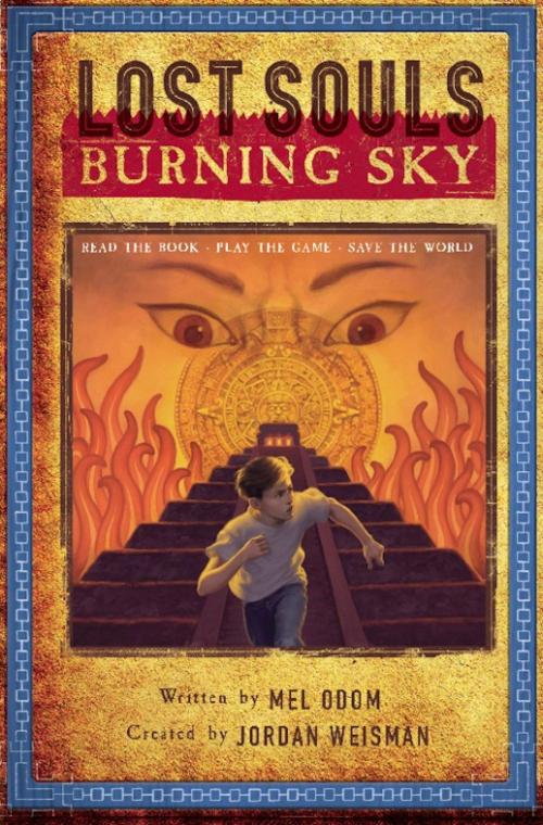 Cover of the book Lost Souls: Burning Sky by Jordan Weisman, Mel Odom, Running Press