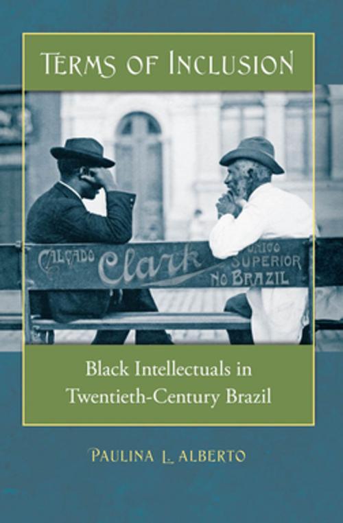Cover of the book Terms of Inclusion by Paulina L. Alberto, The University of North Carolina Press