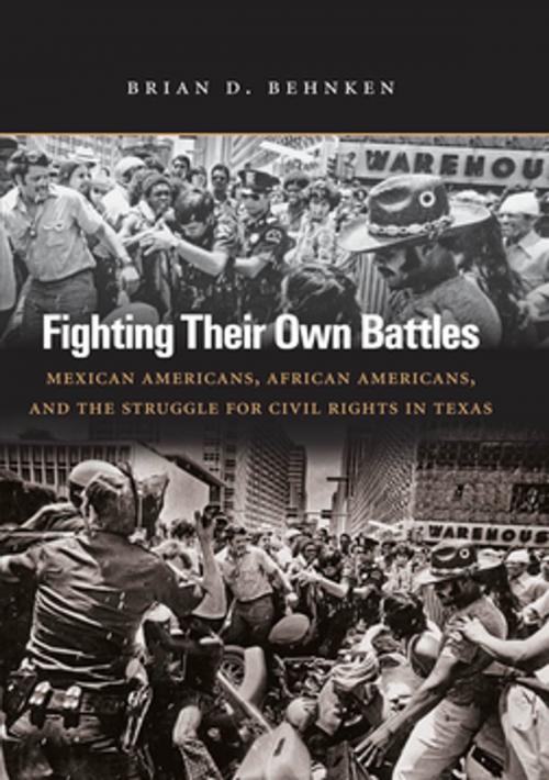 Cover of the book Fighting Their Own Battles by Brian D. Behnken, The University of North Carolina Press